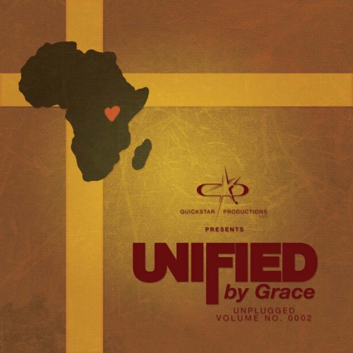 Quickstar Productions Presents: Unified by Grace Unplugged Vol 2